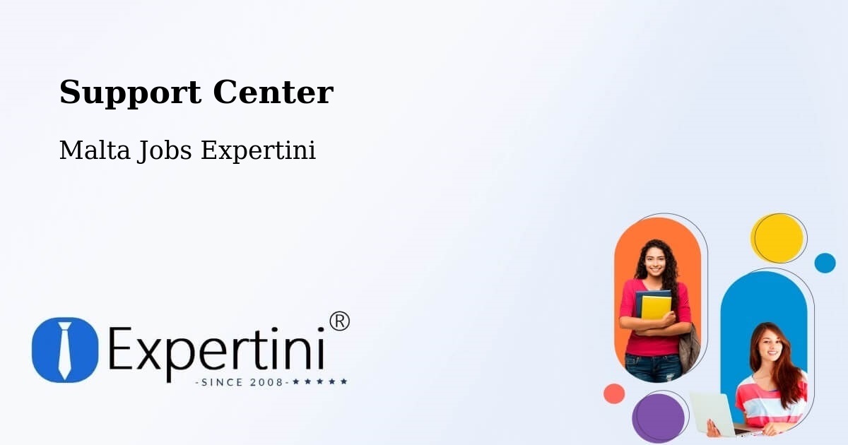 Support Services – Munxar - Malta Jobs Expertini